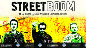 StreetBOOM celebra con noi la chiusura di StreetBook Magazine - 22 giugno 2024 - circolo le panche firenze - associazione three faces 2